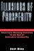 Illusions of Prosperity: America's Working Families in an Age of Economic Insecurity