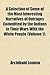 A Selection of Some of the Most Interesting Narratives of Outrages Committed by the Indians in Their Wars with the White People (Volume 1);