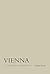 Vienna: A Cultural History (Cityscapes)