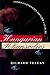 Hungarian Rhapsodies: Essays on Ethnicity, Identity, and Culture (Donald R. Ellegood International Publications)