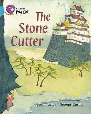 The Stone Cutter: Band 07/Turquoise (Collins Big Cat)