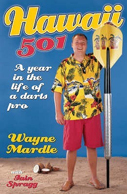 Hawaii 501: Life as a Darts Pro (Paperback)