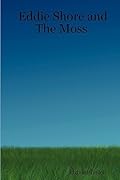 Eddie Shore and the Moss