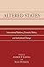 Altered States: Internation...