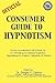Consumer Guide To Hypnotism