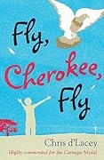 Fly, Cherokee, Fly