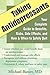 Taking Antidepressants: Your Comprehensive Guide to Starting, Staying On, and Safely Quitting