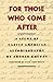 For Those Who Come After: A Study of Native American Autobiography