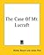 The Case Of Mr. Lucraft