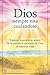 Dios siempre esta cuidandote / God is Always Watching Over: Palabras inspiradoras acerca de la presencia constante de Dios en nuestras vidas / ... Constancy in Our Lives (Spanish Edition)
