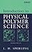 Introduction to Physical Polymer Science