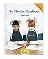 The Phonics Handbook : A Handbook for Teaching Reading, Writing and Spelling