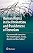 Human Rights in the Prevention and Punishment of Terrorism: Commonwealth Approaches: The United Kingdom, Canada, Australia and New Zealand