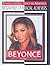 Beyonce: Singer-songwriter,...
