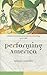 Colonial Encounters in New World Writing, 1500-1786: Performing America