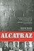 Alcatraz: The Gangster Years