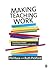 Making Teaching Work: Teaching Smarter in Post-Compulsory Education