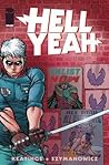 Hell Yeah, Vol. 1 by Joe Keatinge