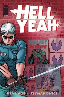 Hell Yeah, Vol. 1: Last Day on Earths (Paperback)