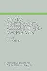 Adaptive Environmental Assessment and Management