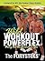 Wild Workout Powerflex: Bring Out the Animal in You