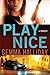 Play Nice (Anna Smith & Nick Dade Thrillers #1)
