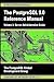 PostgreSQL 9.0 Reference Manual - Volume 3 by PostgreSQL Global PostgreSQ... PostgreSQL 9.0 Reference Manual - Volume 3 by PostgreSQL Global PostgreSQ...