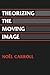 Theorizing the Moving Image