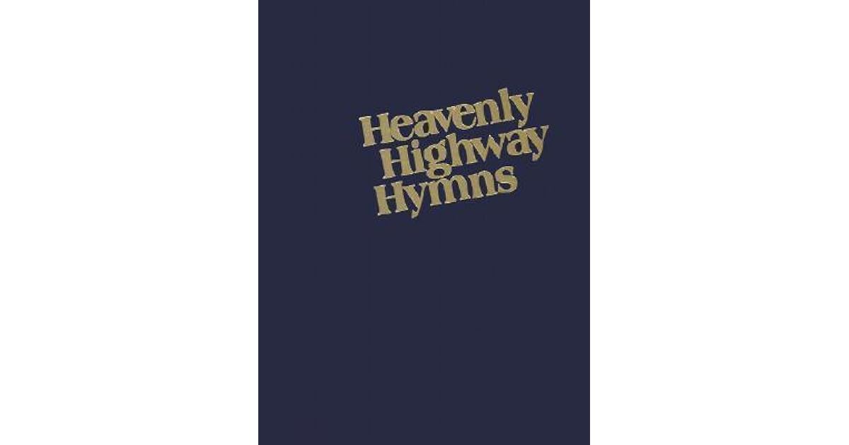Heavenly Highway Hymns by StampsBaxter Music Company