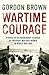 Wartime Courage