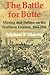 The Battle for Butte by Michael P. Malone