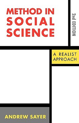 Method in Social Science: A Realist Approach (Paperback)