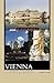 Vienna: A Cultural History (Cityscapes)