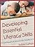 Developing Essential Literacy Skills: A Continuum of Lessons for Grades K-3