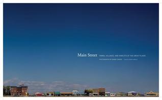 Main Street: Towns, Villages, and Hamlets of the Great Plains (Hardcover)