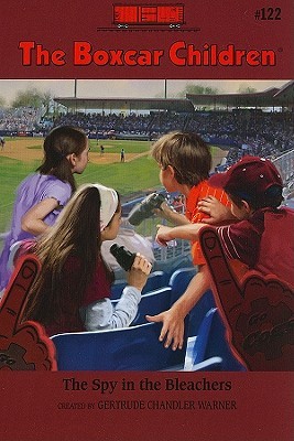 The Spy in the Bleachers (The Boxcar Children, #122)