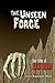 The Unseen Force by John Kenneth Muir