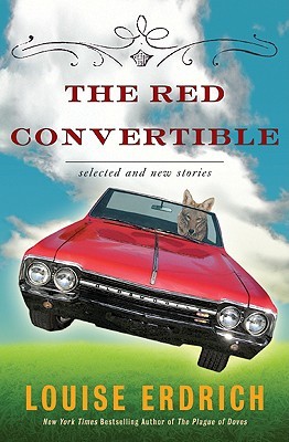 The Red Convertible: Selected and New Stories, 1978-2008 (Hardcover)