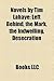 Novels by Tim LaHaye (Study Guide): Left Behind, the Mark, the Indwelling, Desecration