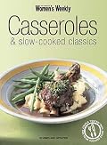 Casseroles and Slow Cooked Classics