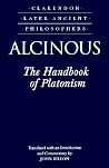 The Handbook of Platonism by Alcinous