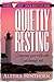Quietly Resting: Deepening ...