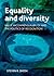 Equality and diversity: Value incommensurability and the politics of recognition (Policy Press Publications - Hardback Volumes Only)