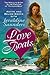 Love Boats: Above and Below Decks with Jeraldine Saunders: The Real Life Story of the Creator of 'The Love Boat'