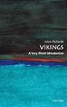The Vikings: A Ve...