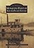 The Mosquito Fleet of South Puget Sound (Images of America: Washington)