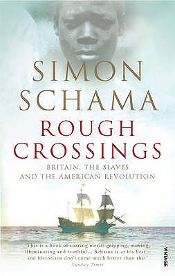 Rough Crossings: Britain, the Slaves and the American Revolution