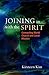 Joining in with the Spirit by Kirsteen Kim