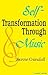 Self-Transformation through...