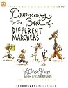 Drumming to the Beat of Different Marchers, Revised Edition: Finding the Rhythm for Differentiated Learning